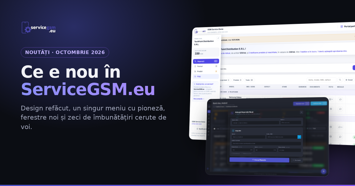 Ce e nou în ServiceGSM.eu: design refăcut și zeci de îmbunătățiri (octombrie 2026)